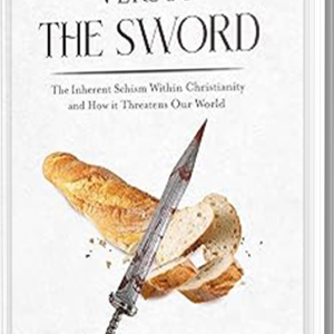 Bread Versus the Sword (Ebook)